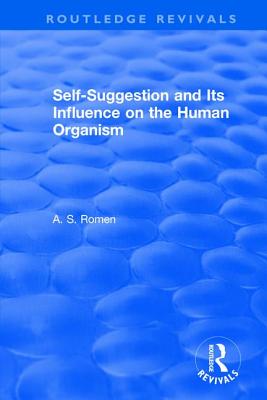【预订】Self-suggestion and Its Influence on the Human Organism
