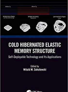 【预售】Cold Hibernated Elastic Memory Structure