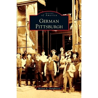 预订 German Pittsburgh: 9781531630638