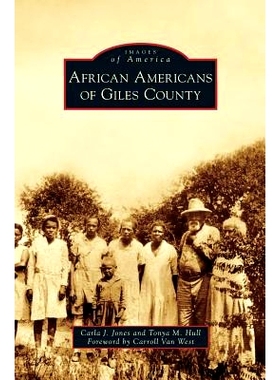 预订 African Americans of Giles County: 9781531643904