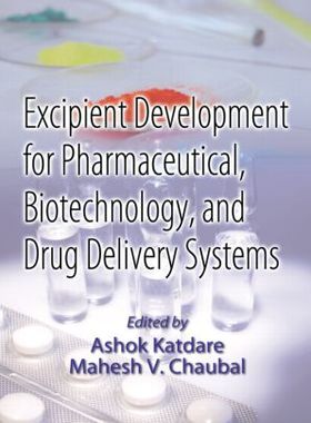 【预订】Excipient Development for Pharmaceutical, Biotechnology, and Drug Delivery Systems