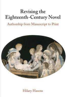 【预订】Revising the Eighteenth-Century Novel: Authorship from Manuscript to Print