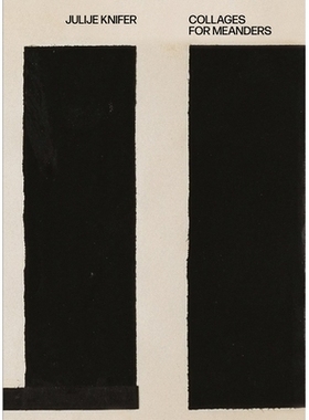 预订 Julije Knifer: Collages for Meanders 朱利耶·奈弗：曲折拼贴画: 9780991660865