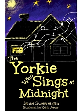 预订 The Yorkie Who Sings at Midnight: 9781087985268