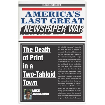 The Death of Print in a Two-Tabloid Town