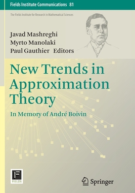 【预订】New Trends in Approximation Theory: In Memory of André Boivin