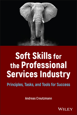 【预订】Soft Skills For The Professional Services Industry 9781119875536