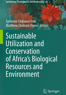 预订 Sustainable Utilization and Conservation of Africa’s Biological Resources and Environment