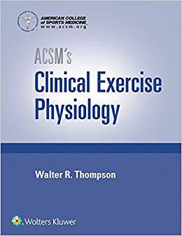 【预订】ACSM’s Clinical Exercise Physiology (American College of Sports Me 9781496387806