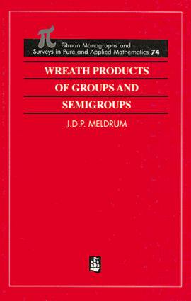 【预订】Wreath Products of Groups and Semigroups