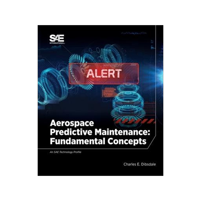[预订]Aerospace Predictive Maintenance 9780768094275