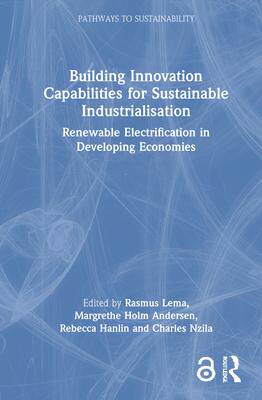 [预订]Building Innovation Capabilities for Sustainable Industrialisation 9780367516246