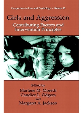 预订 Girls and Aggression: Contributing Factors and Intervention Principles: 9780306482243