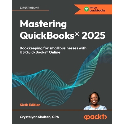 预订 Mastering QuickBooks* 2025: Bookkeeping for small businesses with US QuickBooks (R) Online 掌握QuickBooks*2025: 978