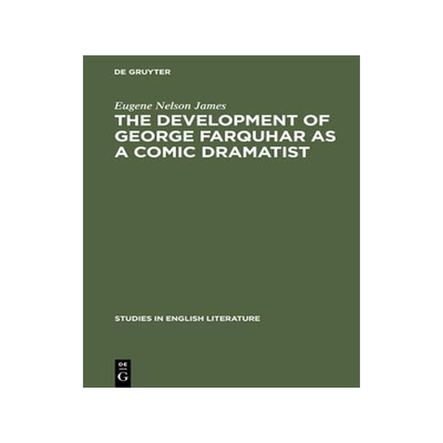 [预订]The development of George Farquhar as a comic dramatist 9783111029085