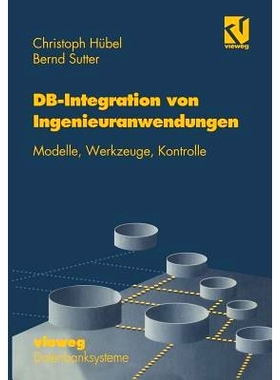 预订 Datenbank-Integration von Ingenieuranwendungen: Modelle, Werkzeuge, Kontrolle: 9783528053482