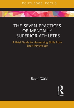 [预订]The Seven Practices of Mentally Superior Athletes