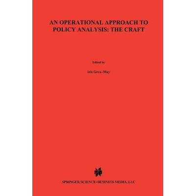 预订 An Operational Approach to Policy Analysis: The Craft: Prescriptions for Better Analysis: 9781461368380