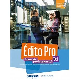 预订 Edito Pro niv. B1 - Livre + DVD 法语专业会话 B1 9782278096275