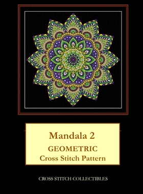预订 Mandala 2: Geometric Cross Stitch Pattern: 9781798401200
