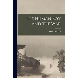 预订 The Human Boy and the War [microform]: 9781014485090