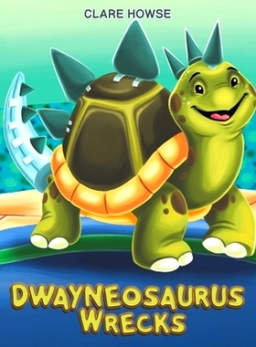 预订 Dwayneosaurus Wrecks: 9781398465909