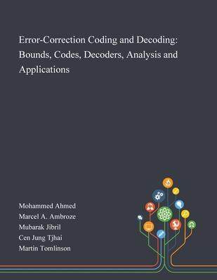 [预订]Error-Correction Coding and Decoding: Bounds, Codes, Decoders, Analysis and Applications 9781013268144