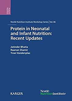 【预售】Protein in Neonatal and Infant Nutrition: Recent Updates