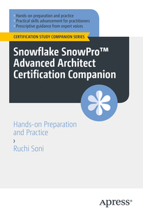 SnowPro™ Snowflake Advanced Architect Companion Certification 预订