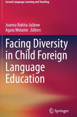 【预订】Facing Diversity in Child Foreign Language Education