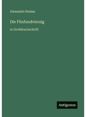 预订 Die Fünfundvierzig: in Großdruckschrift: 9783566088422
