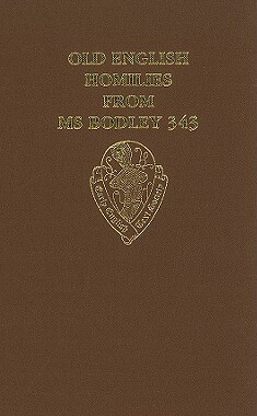 【预订】Old English Homilies from MS. Bodley 343