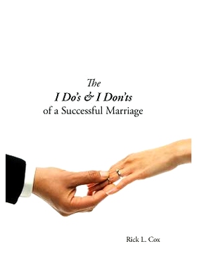 预订 The I Do’s & I Don’ts of a Successful Marriage: 9781468542615