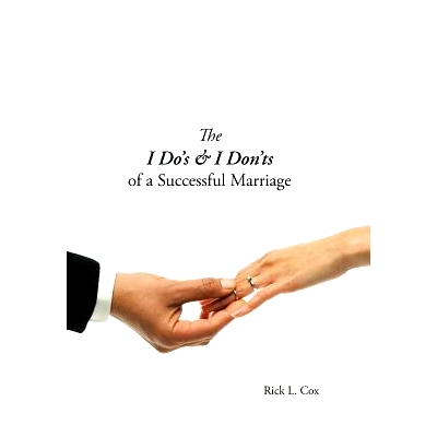 预订 The I Do’s & I Don’ts of a Successful Marriage: 9781468542615