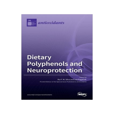 [预订]Dietary Polyphenols and Neuroprotection 9783036528830