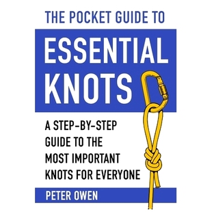 Important Pocket Essential 预订 Most for the Guide Step 9781510752221 Everyone Knots The