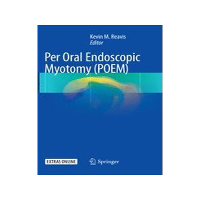[预订]Per Oral Endoscopic Myotomy (POEM) 9783319843063
