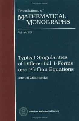 【预售】Typical Singularities of Differential 1-Forms and Pfaffian Equations