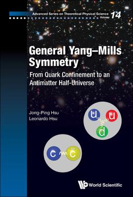 [预订]General Yang-Mills Symmetry 9789811222900-封面