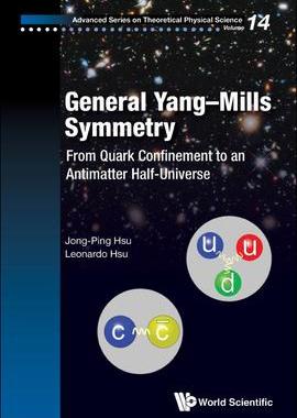 预订 General Yang-Mills Symmetry 9789811222900