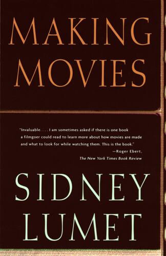 现货英文原版 西德尼·吕美特谈拍电影 Sidney Lumet: Making Movies - 封面
