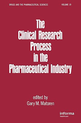 【预订】The Clinical Research Process in the Pharmaceutical Industry