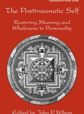 【预订】The Posttraumatic Self