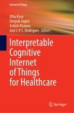 [预订]Interpretable Cognitive Internet of Things for Healthcare
