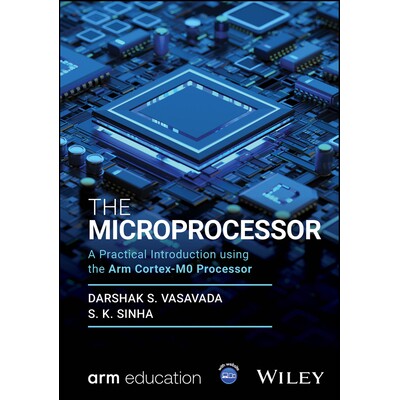 预订 The Microprocessor A Practical Introduction Using the Arm Cortex-M0 Processor 微处理器:使用 Arm Cortex-M0 处理器实