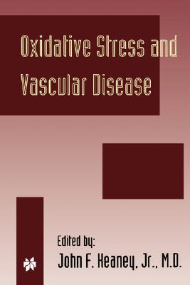 【预订】Oxidative Stress and Vascular Disease