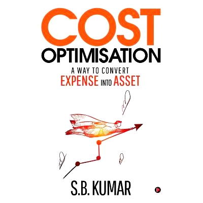 预订 Cost Optimisation: A Way to Convert Expense Into Asset: 9781644292587
