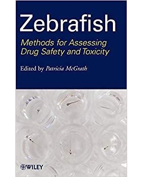 预订 Zebrafish: Methods for Assessing Drug Safety and Toxicity 斑马鱼：*安全性和毒性评估方法: 9780470425138