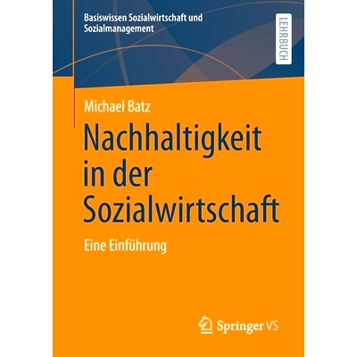 预订 Nachhaltigkeit in der Sozialwirtschaft: Eine Einführung: 9783658325572