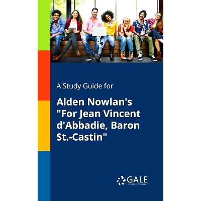 预订 A Study Guide for Alden Nowlan’s 